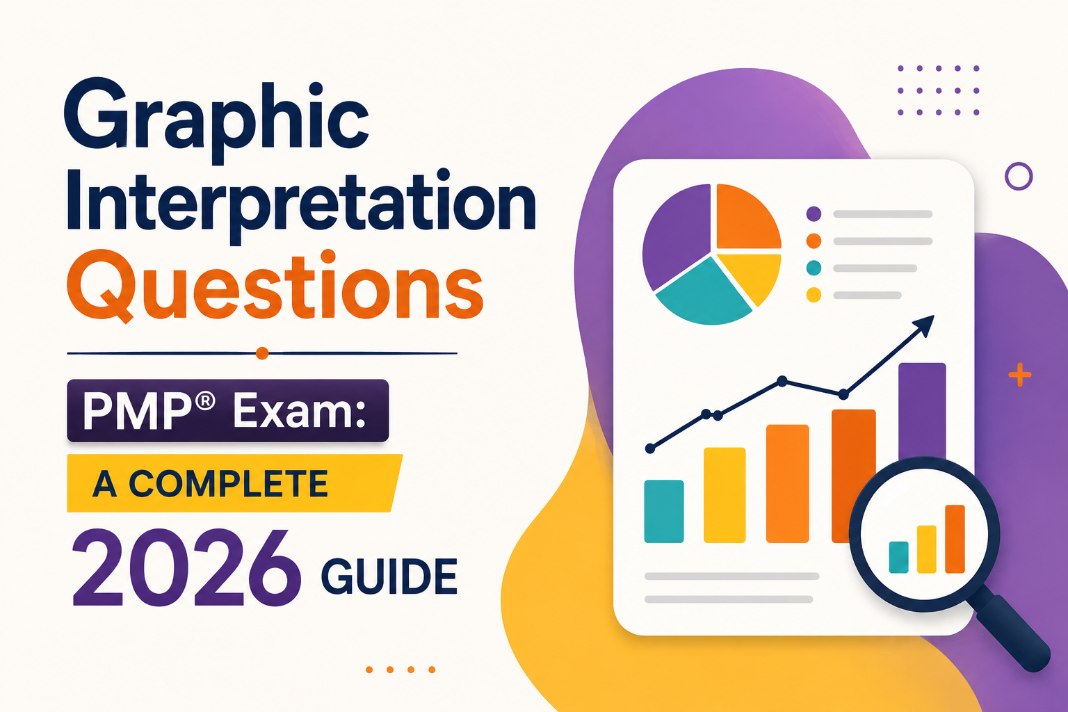 Graphic Interpretation Questions PMP Exam: A Complete 2026 Guide